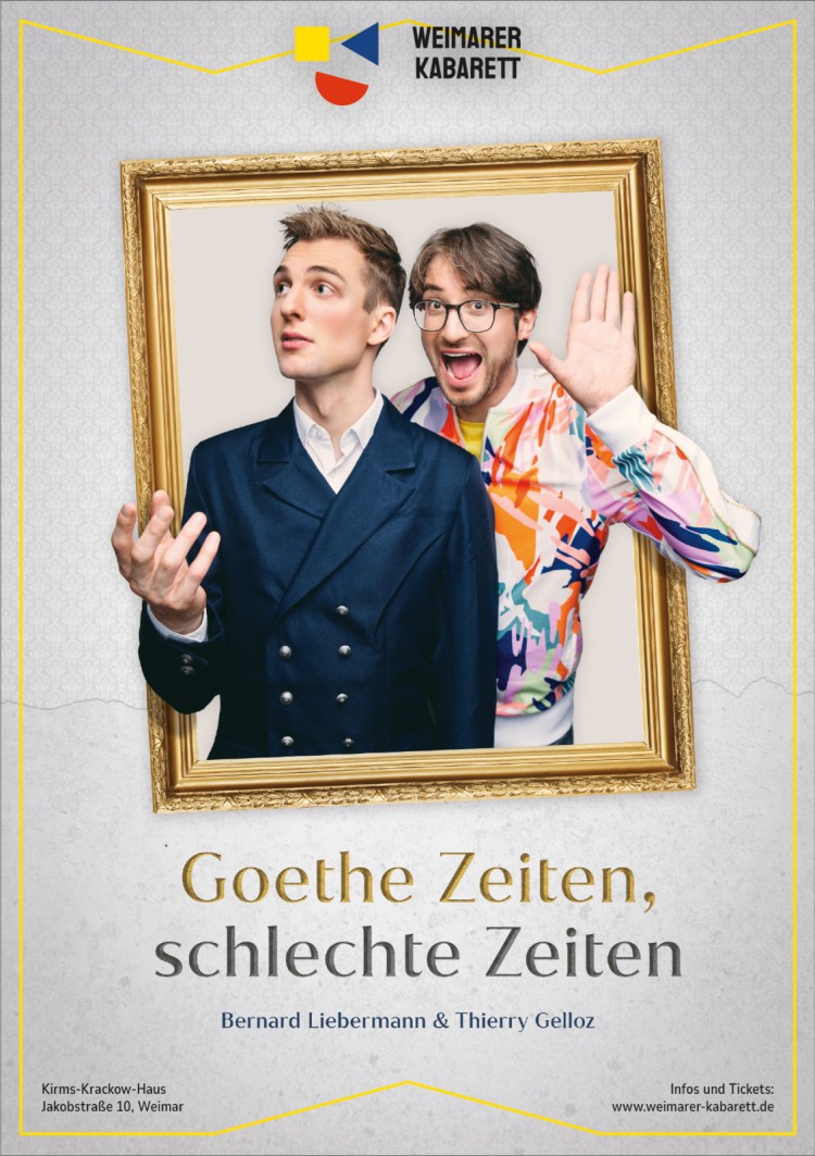 Programm-Plakat Goethe Zeiten, schlechte Zeiten